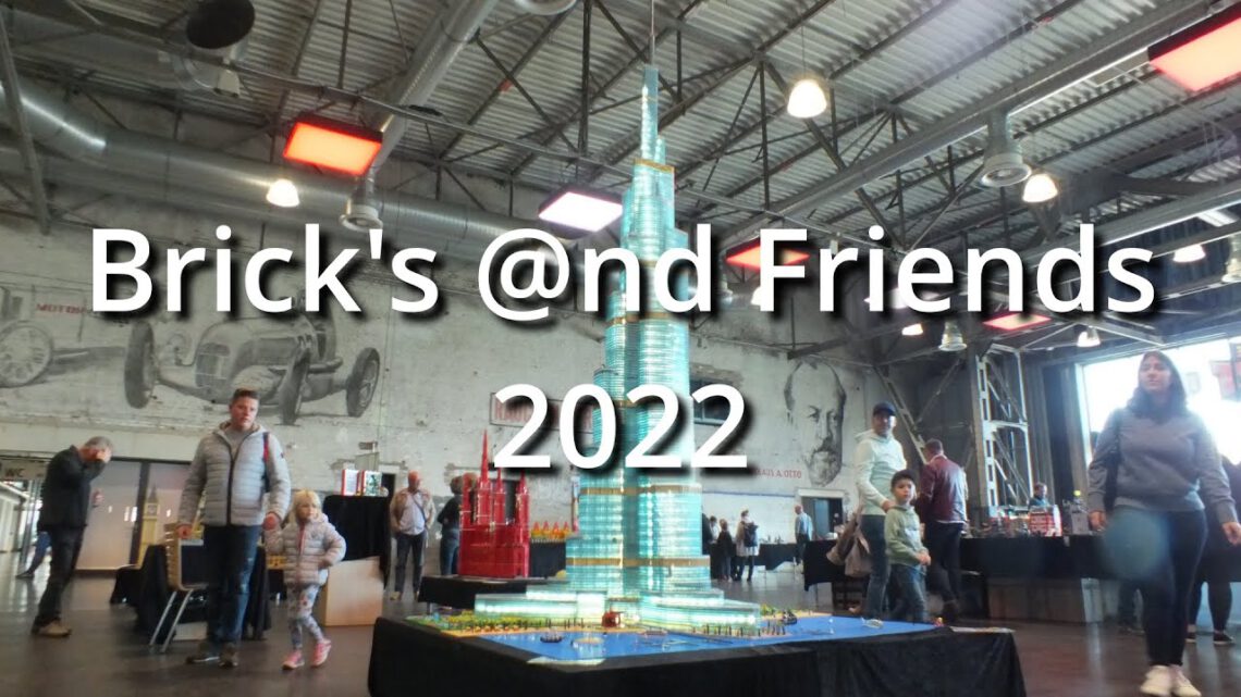 Bricks @nd Friend 2022